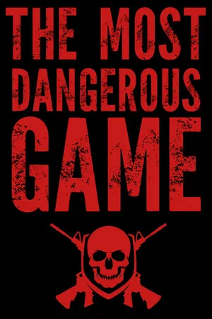 The Most Dangerous Game