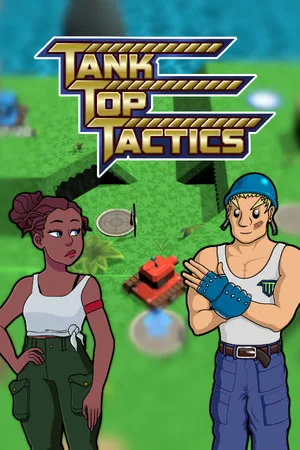 Tank Top Tactics