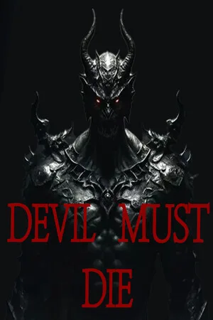 Devil Must Die: The Last Supper