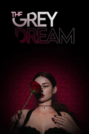 The Grey Dream
