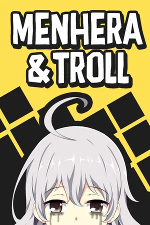 Menhera & Troll
