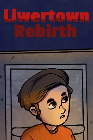 Liwertown : Rebirth
