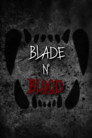 Blade N' Blood