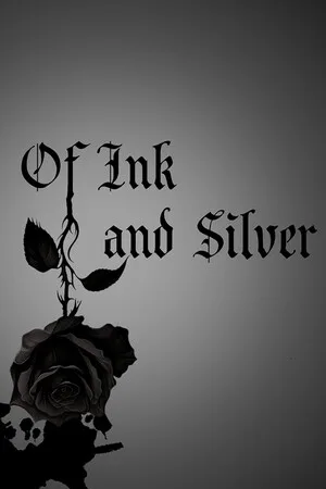 Of Ink and Silver
