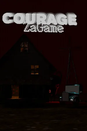 Courage: ZaGame