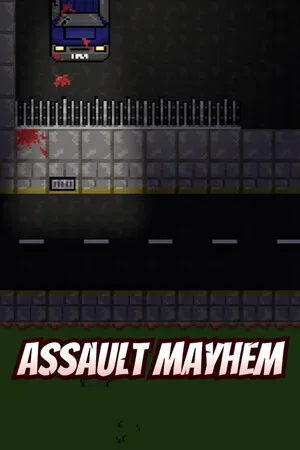 Assault Mayhem