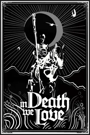 in Death we Love