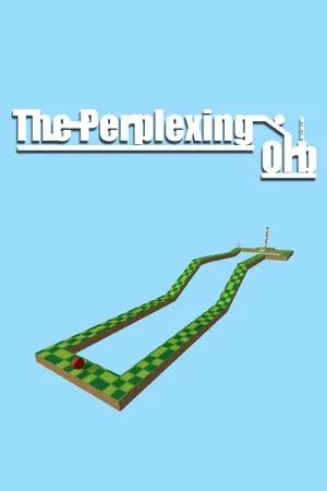 The Perplexing Orb