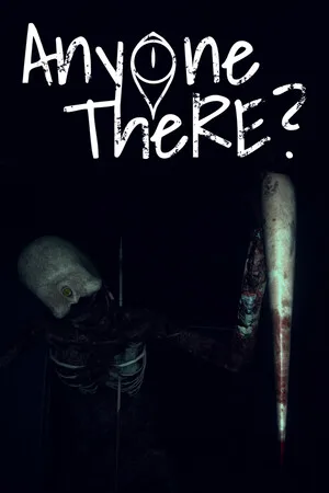 Anyone There?