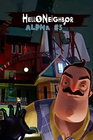 Hello Neighbor Alpha 3