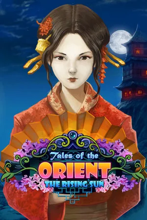 Tales of the Orient: The Rising Sun