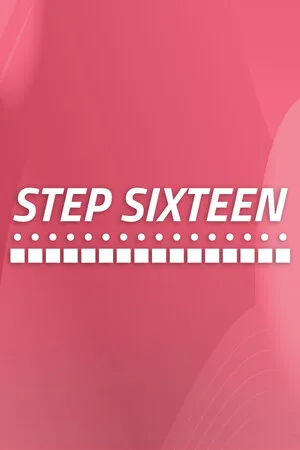 Step Sixteen