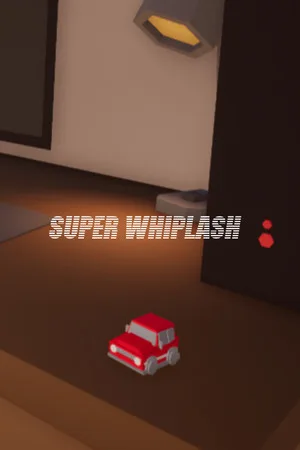 SUPER WHIPLASH