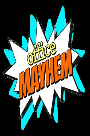 Office Mayhem