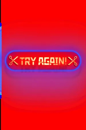 Try again!