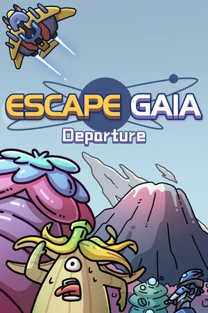 Escape Gaia:Departure