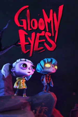 Gloomy Eyes
