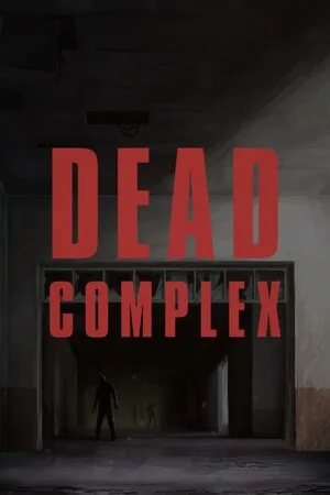 Last Escape: Dead Complex