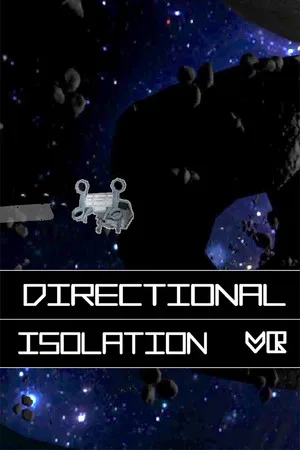 Directional Isolation VR