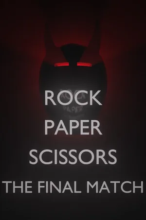 Rock Paper Scissors - The Final Match