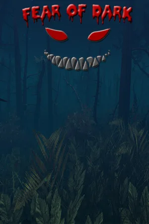 Fear of Dark