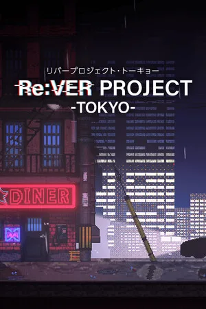 Re:Ver Project: Tokyo