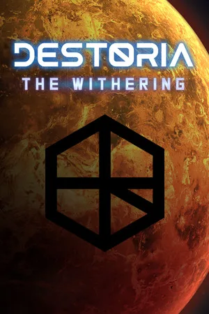 Destoria: The Withering