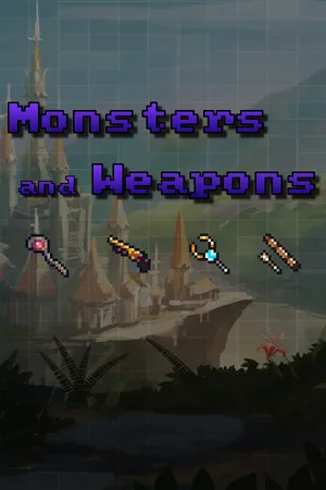 Monsters and Weapons
