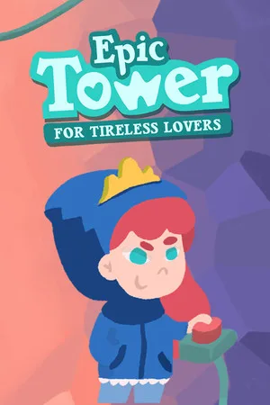 Epic Tower for Tireless Lovers