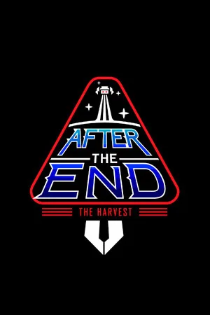 After The End: The Harvest