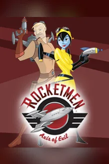Rocketmen: Axis of Evil