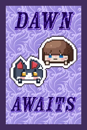 Dawn Awaits