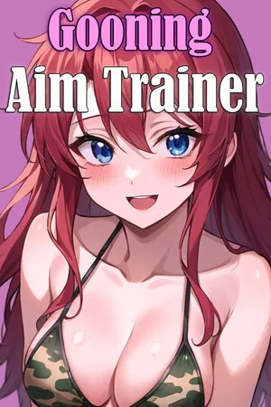 Gooning Aim Trainer