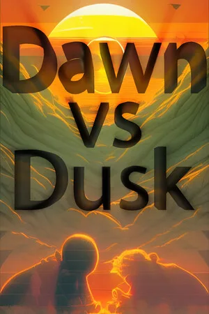 Dawn vs Dusk