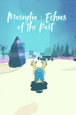 Maseylia: Echoes of the Past