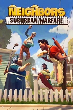 Neighbors: Suburban Warfare