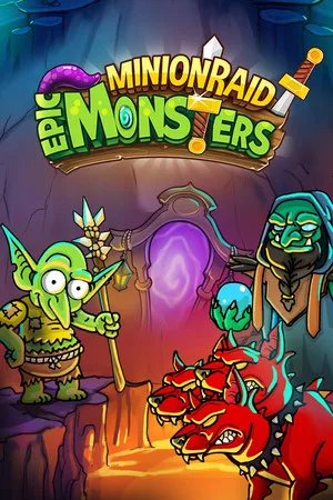 Minion Raid: Epic Monsters
