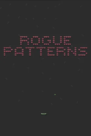 Rogue Patterns