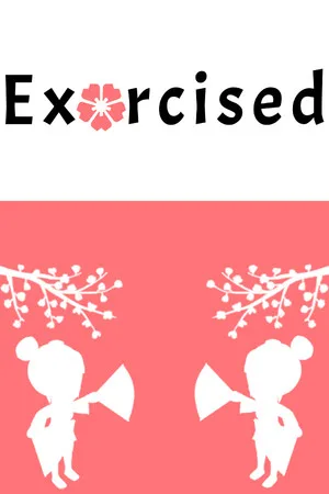 Exorcised