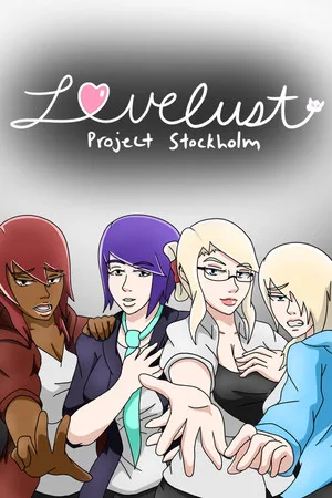 Lovelust: Project Stockholm