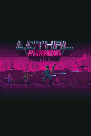 Lethal Running