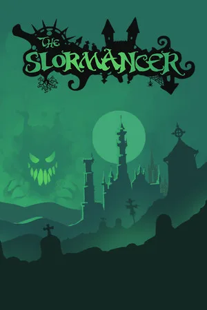 The Slormancer