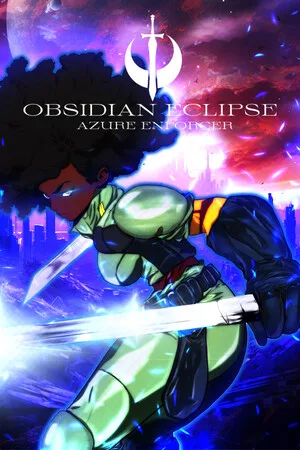 Obsidian Eclipse: Azure Enforcer