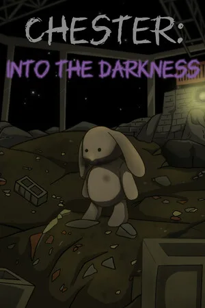 Chester: Into The Darkness