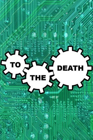 To The Death