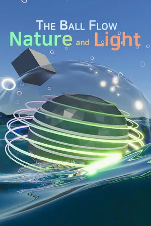 The Ball Flow - Nature and Light
