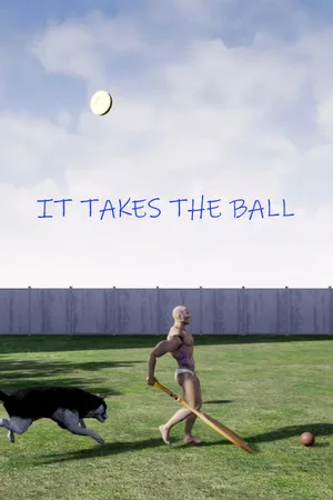 IT TAKES THE BALL
