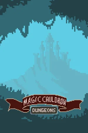 Magic Cauldron - Dungeons