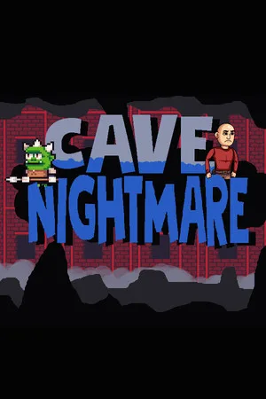 Cave Nightmare