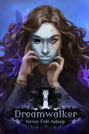 Dreamwalker: Never Fall Asleep